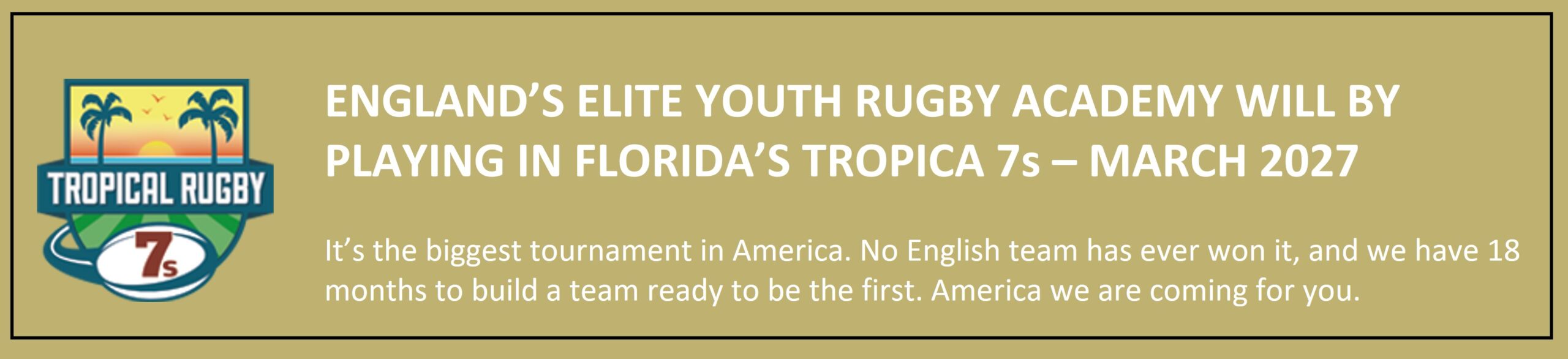 The Elite Youth rugby Academy selected to represent England in the USA